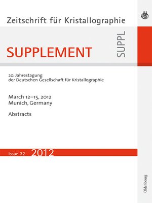 cover image of 21. Jahrestagung der Deutschen Gesellschaft für Kristallographie; March 2013, Freiberg, Germany